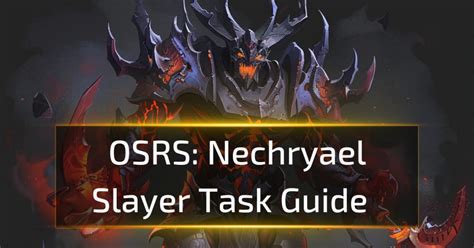 nechryael slayer guide.